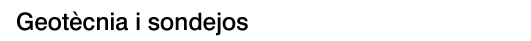 Geot�cnia i sondejos